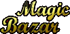 Magic Bazaar